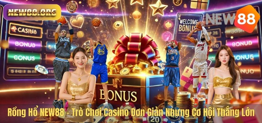 Rồng Hổ NEW88 – Trò Chơi Casino Đơn Giản Nhưng Cơ Hội Thắng Lớn Rồng Hổ NEW88 – Trò Chơi Casino Đơn Giản Nhưng Cơ Hội Thắng Lớn